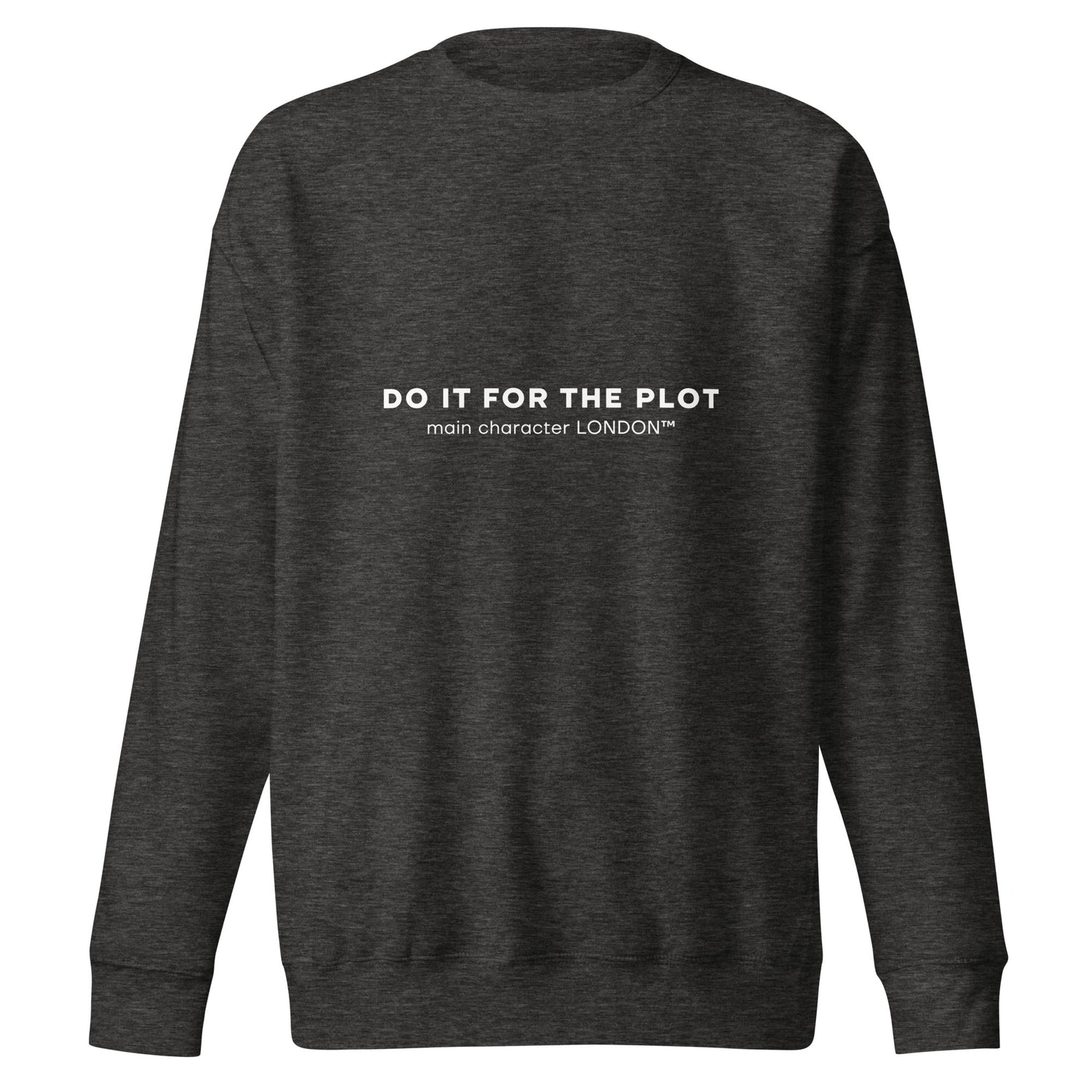DO IT FOR THE PLOT