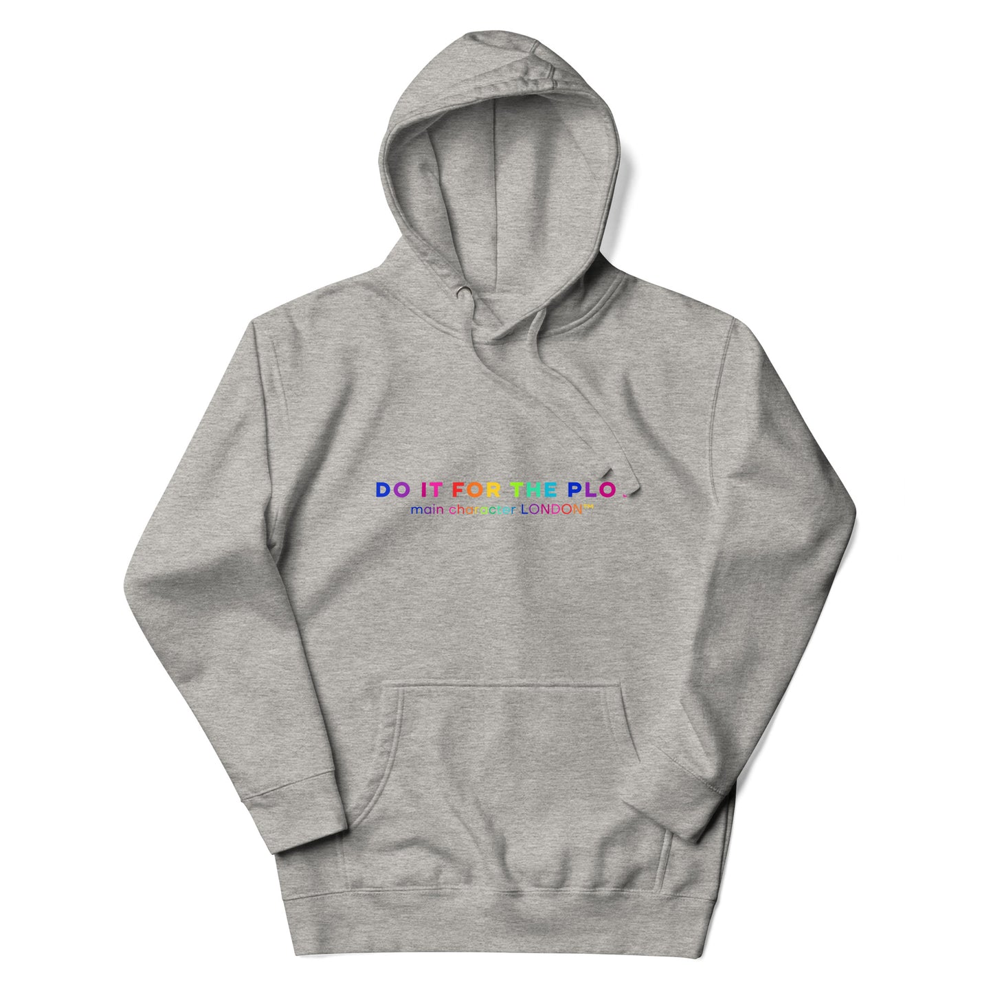 Premium Hoddie DO IT FOR THE PLOT - Rainbow Edition