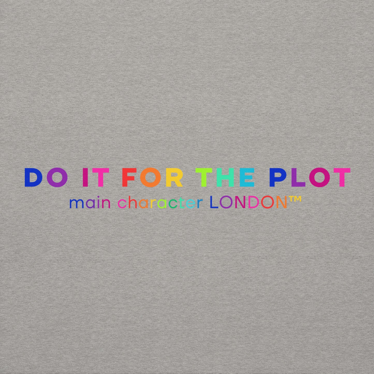 Premium Hoddie DO IT FOR THE PLOT - Rainbow Edition