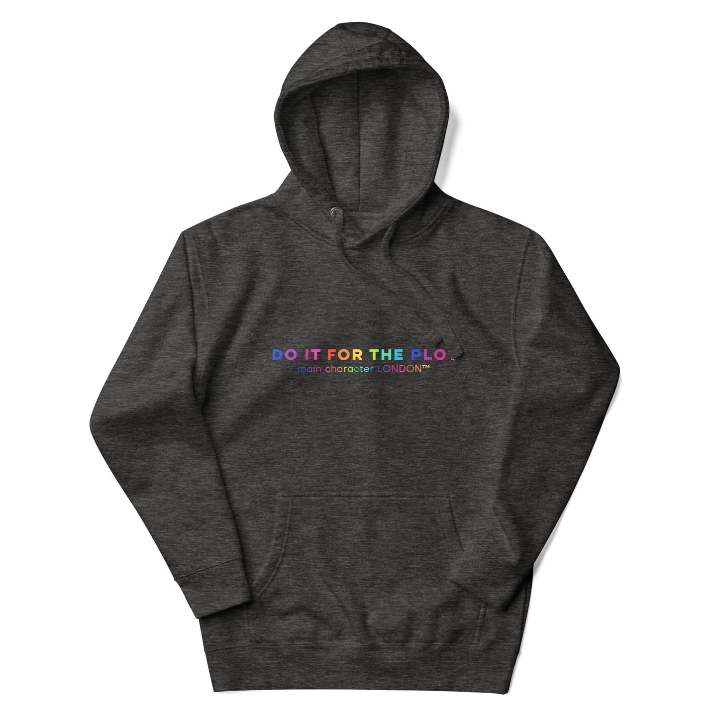 Premium Hoddie DO IT FOR THE PLOT - Rainbow Edition