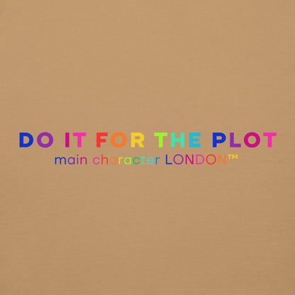 Premium Hoddie DO IT FOR THE PLOT - Rainbow Edition