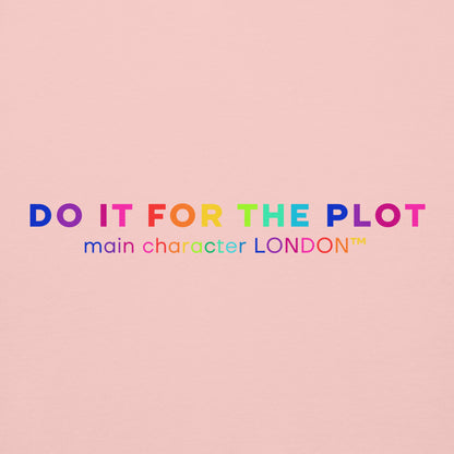 Premium Hoddie DO IT FOR THE PLOT - Rainbow Edition
