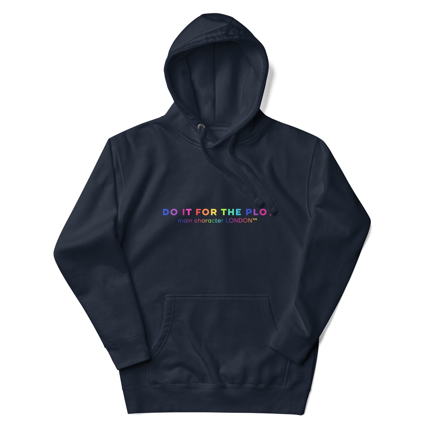Premium Hoddie DO IT FOR THE PLOT - Rainbow Edition