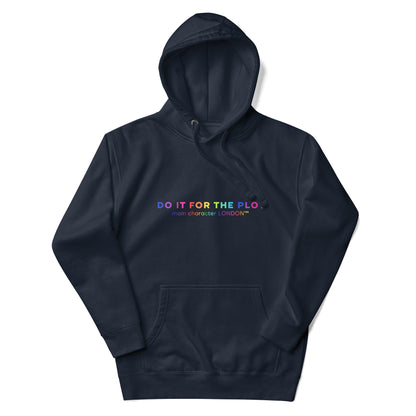 Premium Hoddie DO IT FOR THE PLOT - Rainbow Edition