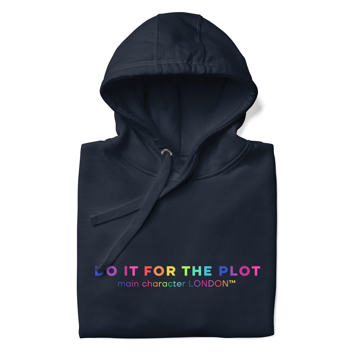 Premium Hoddie DO IT FOR THE PLOT - Rainbow Edition