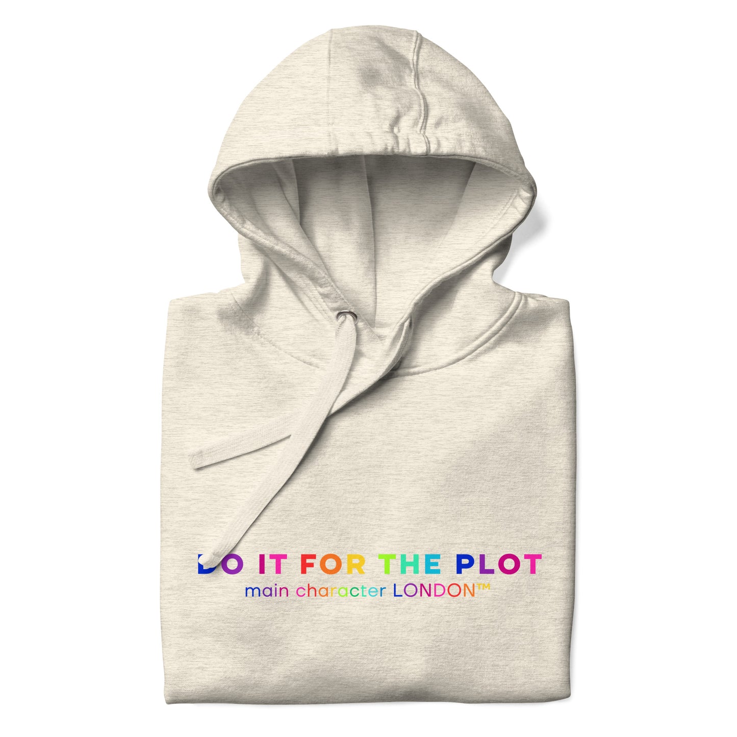 Premium Hoddie DO IT FOR THE PLOT - Rainbow Edition