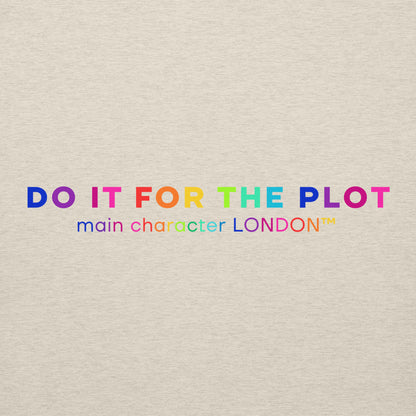 Premium Hoddie DO IT FOR THE PLOT - Rainbow Edition