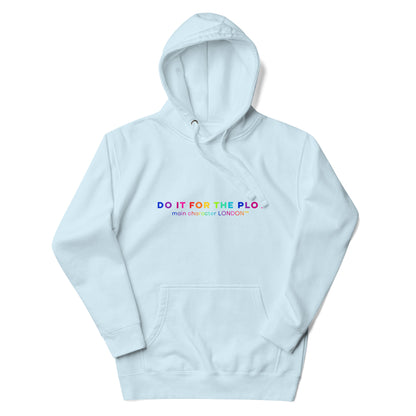 Premium Hoddie DO IT FOR THE PLOT - Rainbow Edition