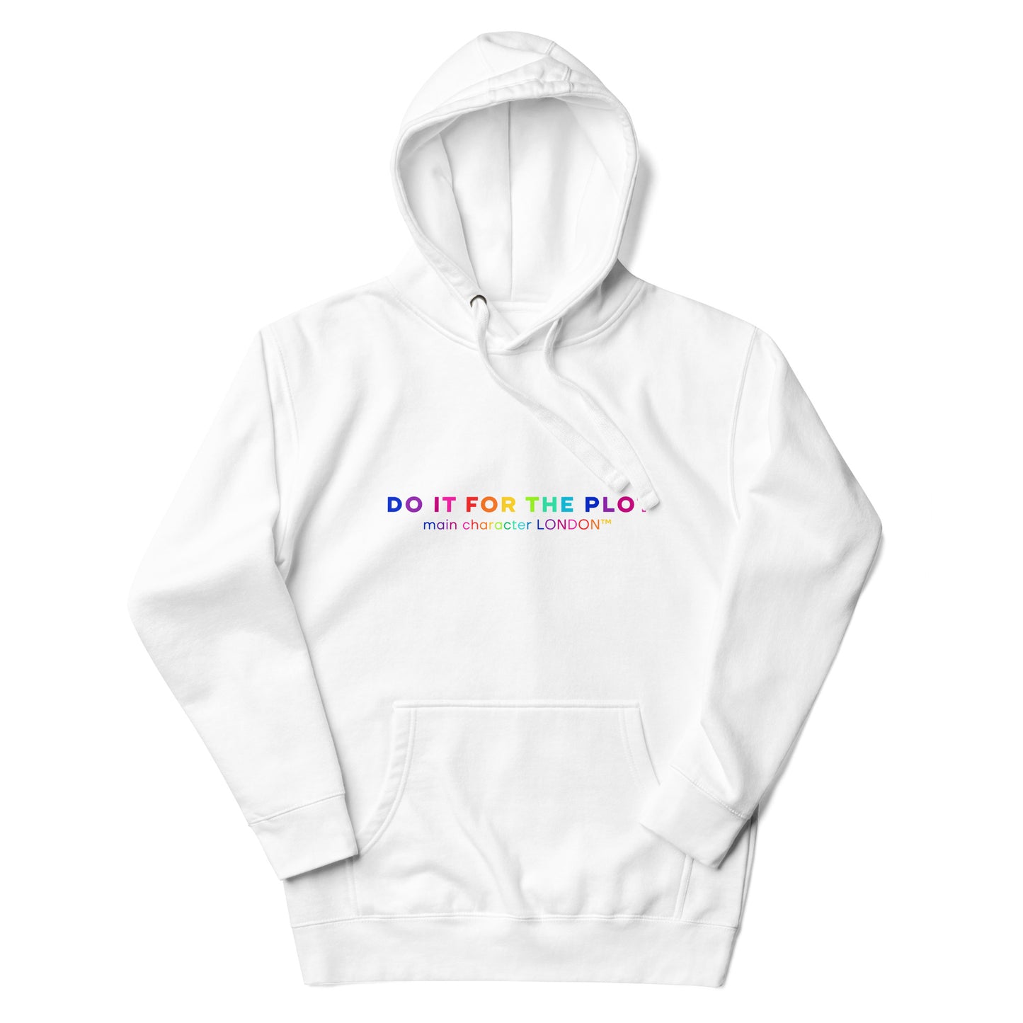 Premium Hoddie DO IT FOR THE PLOT - Rainbow Edition